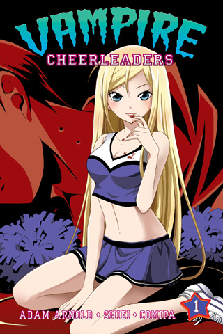 Vampire Cheerleaders Vol. 1 Vampire Cheerleaders Vol. 1
