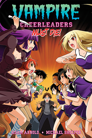 Vampire Cheerleaders Vol. 3 – Vampire Cheerleaders Must Die!