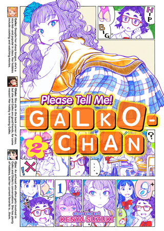 Please Tell Me! Galko-chan Vol. 2 Please Tell Me! Galko-chan Vol. 2
