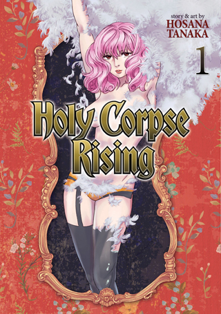 Holy Corpse Rising Vol. 1 Holy Corpse Rising Vol. 1