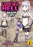 Love In Hell Death Life Seven Seas Entertainment