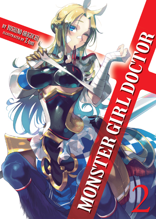 Monster Girl Doctor (Light Novel) Vol. 2 Monster Girl Doctor (Light Novel) Vol. 2