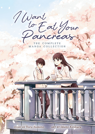 I Want to Eat Your Pancreas: The Complete Manga Collection I Want to Eat Your Pancreas: The Complete Manga Collection