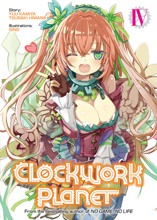 Seven Seas Entertainment on X: CLOCKWORK PLANET (Light Novel