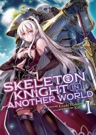 Skeleton Knight in Another World #5 (Seven Seas Entertainment, 2020) for  sale online