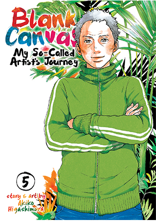 Blank Canvas: My So-Called Artist’s Journey (Kakukaku Shikajika) Vol. 5 Blank Canvas: My So-Called Artist’s Journey (Kakukaku Shikajika) Vol. 5