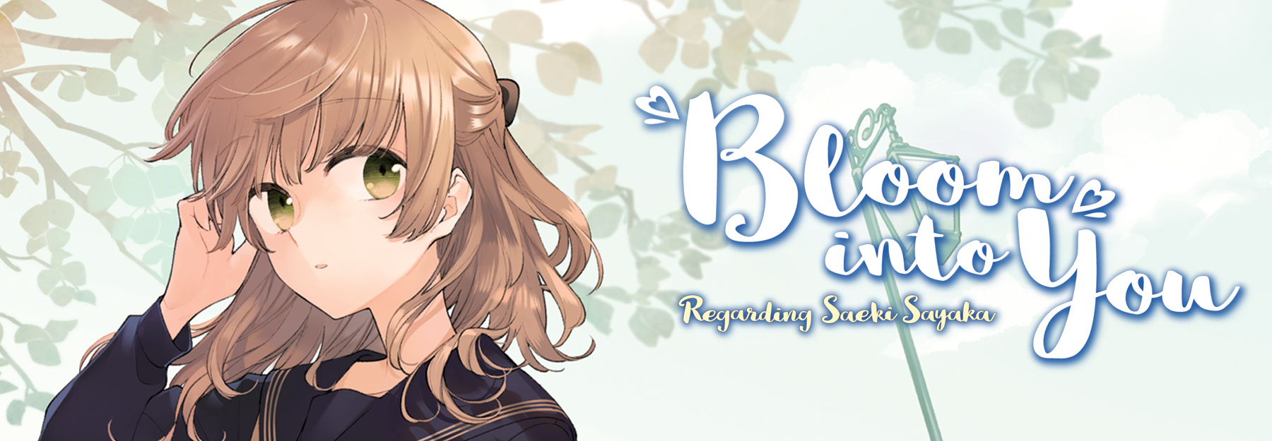 Bloom Into You: Regarding Saeki Sayaka – English Light Novels