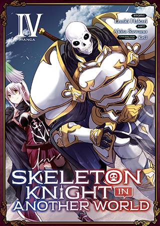 Seven Seas Entertainment on X: SKELETON KNIGHT IN ANOTHER WORLD (LIGHT  NOVEL) Vol. 9, Ennki Hakari and KeG