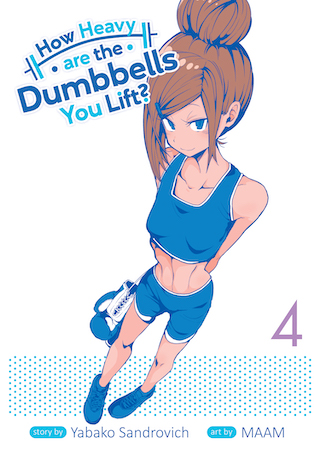 How Heavy Are the Dumbbells You Lift? Vol. 4 How Heavy Are the Dumbbells You Lift? Vol. 4