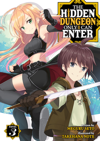 The Hidden Dungeon Only I Can Enter (Light Novel) Vol. 3