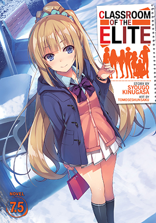 Classroom of the Elite (Light Novel) Vol. 7.5 | Seven Seas Entertainment