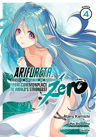 Arifureta: From Commonplace to World’s Strongest ZERO (Manga) Vol. 4