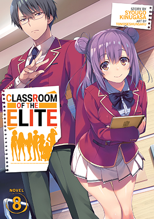 Classroom of the Elite: Year 2 (Light Novel) Vol. 1 by Syougo Kinugasa:  9781638581826 | : Books