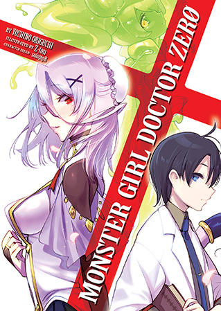 Seven Seas Entertainment on X: MONSTER GIRL DOCTOR ZERO (LIGHT