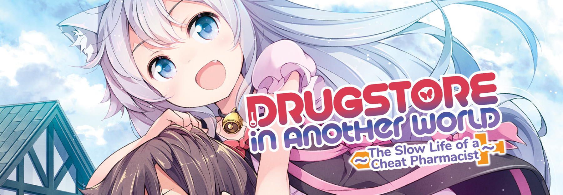 Cheat Kusushi no Slow Life: Isekai ni Tsukurou Drugstore