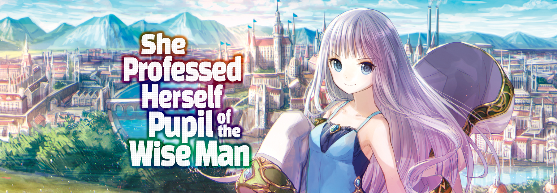 She Professed Herself Pupil of the Wise Man (Light Novel)