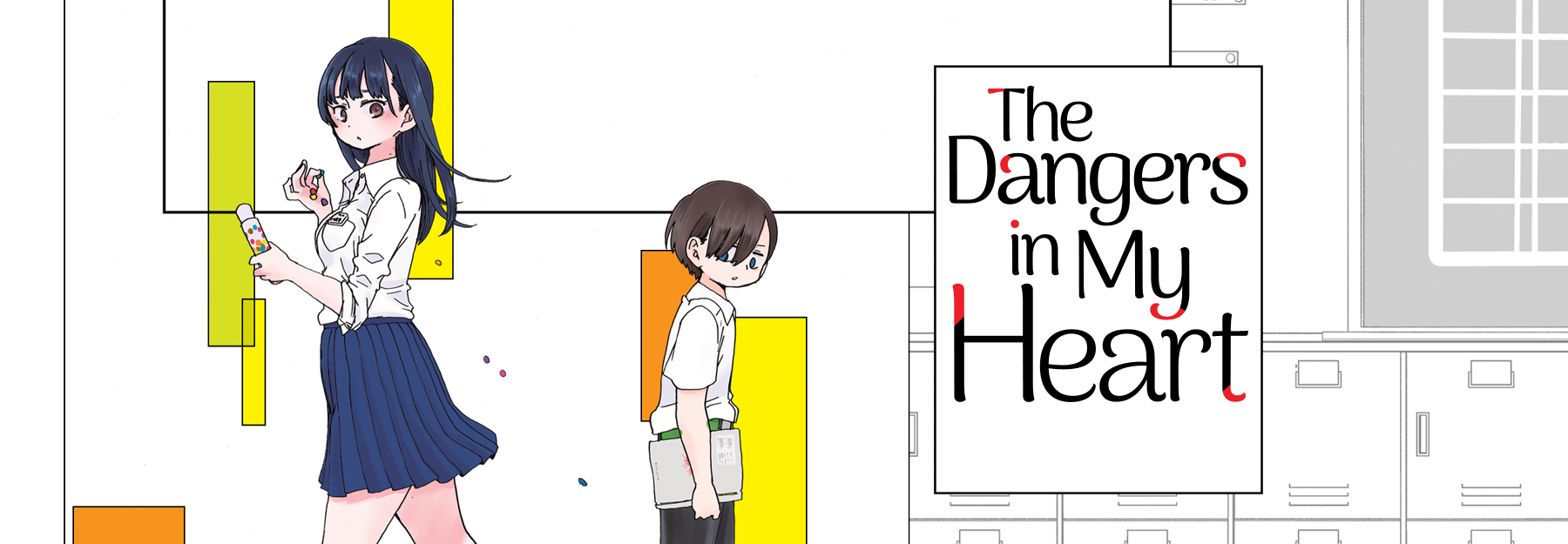 The Dangers in My Heart (Anime) –