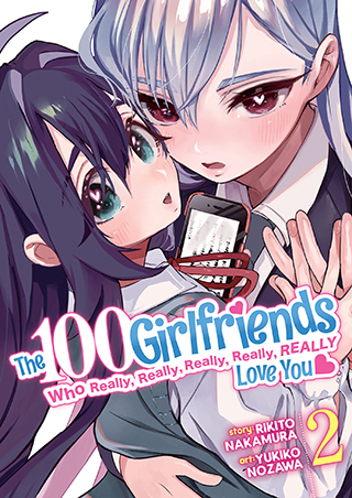 The 100 Girlfriends Who Really Really Really Really Really Love You Vol 2 Seven Seas Entertainment