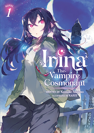 Seven Seas Licenses Irina: The Vampire Cosmonaut – English Light Novels