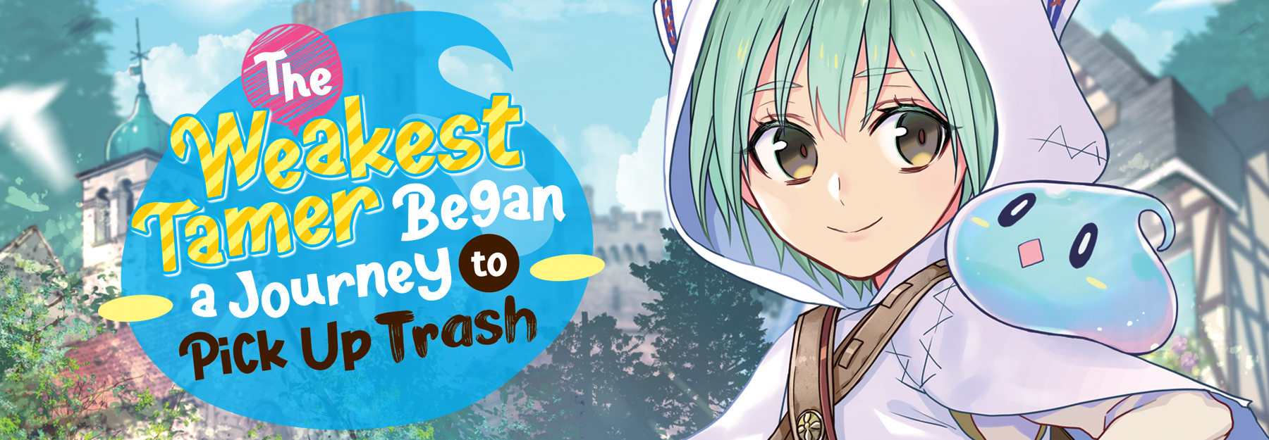 The Weakest Tamer Began a Journey to Pick Up Trash (Manga)