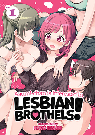 Asumi-chan is Interested in Lesbian Brothels! Vol. 1 | Seven Seas 