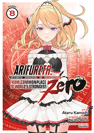 Arifureta: From Commonplace to World’s Strongest ZERO (Manga) Vol. 8 Arifureta: From Commonplace to World’s Strongest ZERO (Manga) Vol. 8