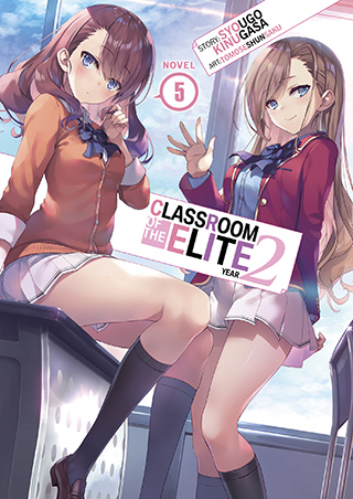 Classroom of the Elite: Year 2 (Light Novel) Vol. 7