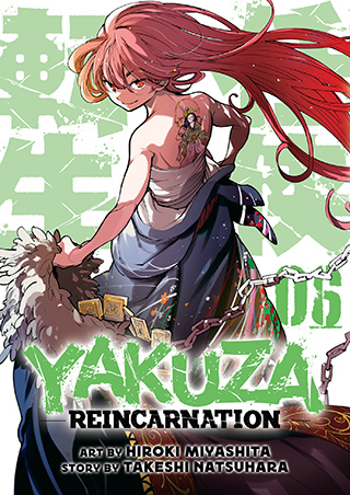 Yakuza Reincarnation Vol. 6 Yakuza Reincarnation Vol. 6