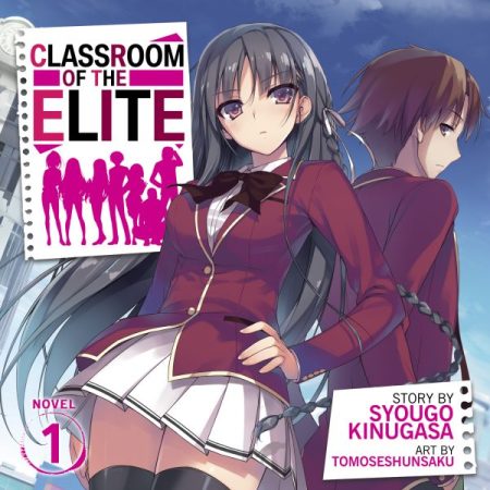 Classroom of the Elite: Horikita (Manga) Vol. 1: Horikita 1