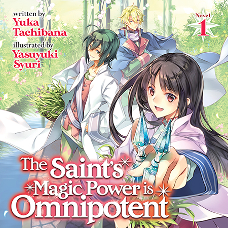 The Saint’s Magic Power is Omnipotent (Audiobook) Vol. 1 The Saint’s Magic Power is Omnipotent (Audiobook) Vol. 1
