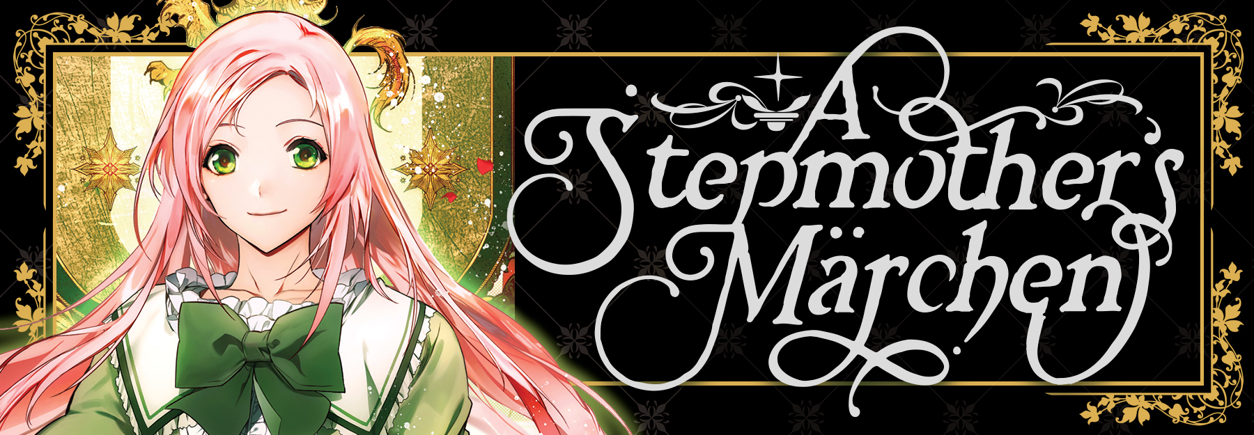 A Stepmother’s Märchen | Seven Seas Entertainment