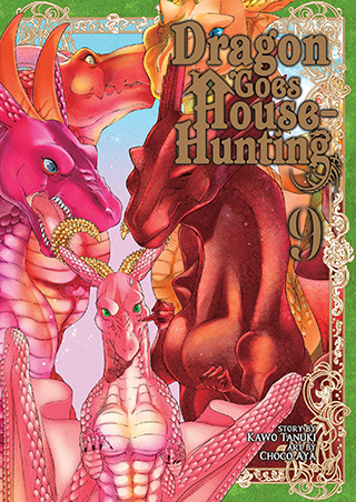 Dragon Goes House-Hunting Vol. 9 Dragon Goes House-Hunting Vol. 9