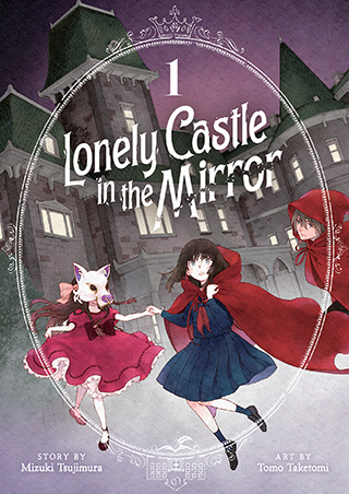 Seven Seas Entertainment Licenses Lonely Castle in the Mirror, The