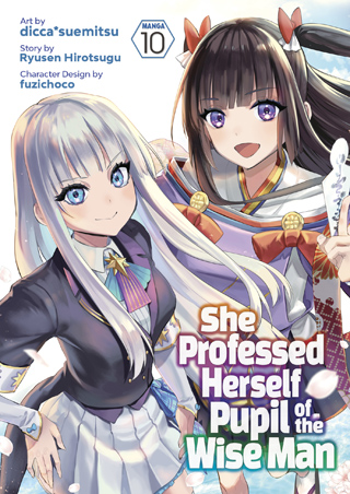 She Professed Herself Pupil of the Wise Man (Manga) Vol. 10 She Professed Herself Pupil of the Wise Man (Manga) Vol. 10
