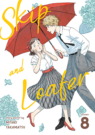 Seven Seas Entertainment on X: SKIP AND LOAFER Vol. 8 The award-winning  romantic comedy manga about a country girl chasing her dreams in Tokyo–and  don't miss the anime! Out today in print/digital!