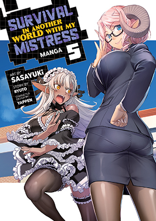 Survival in Another World with My Mistress! (Manga) Vol. 5 Survival in Another World with My Mistress! (Manga) Vol. 5