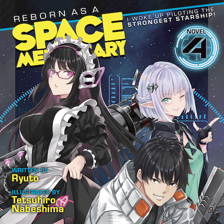 Reborn as a Space Mercenary: I Woke Up Piloting the Strongest Starship! (Audiobook) Vol. 4