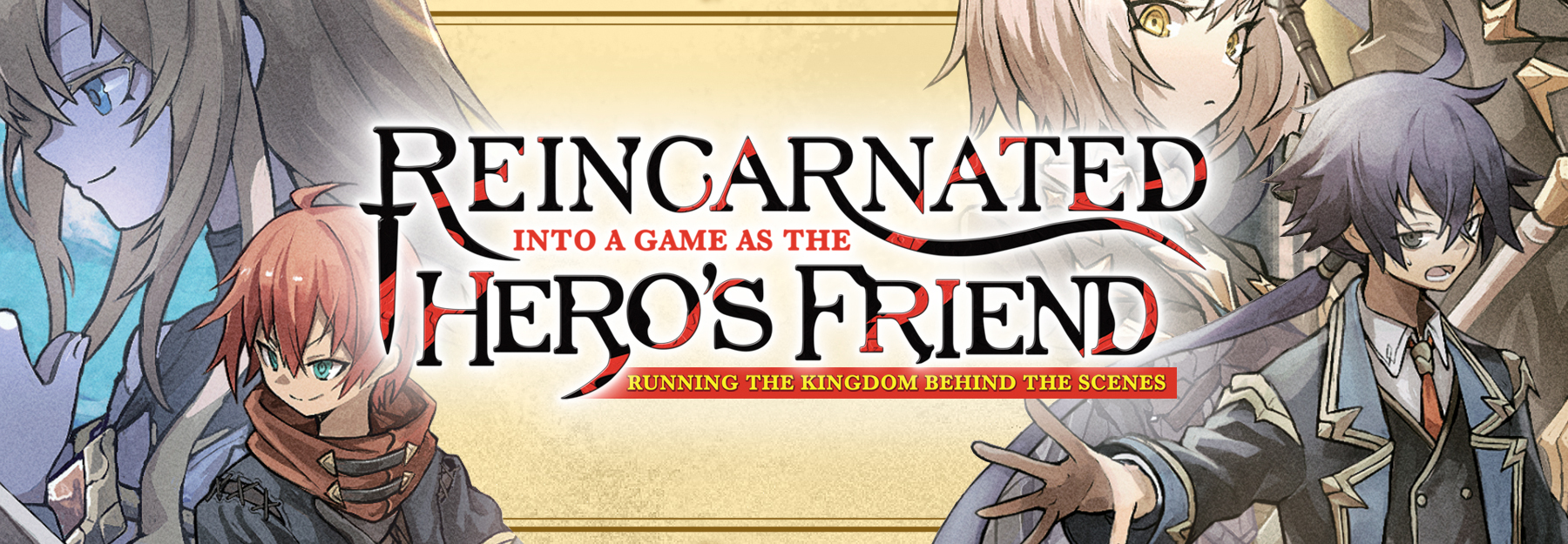 Reincarnated Into a Game as the Hero’s Friend: Running the Kingdom