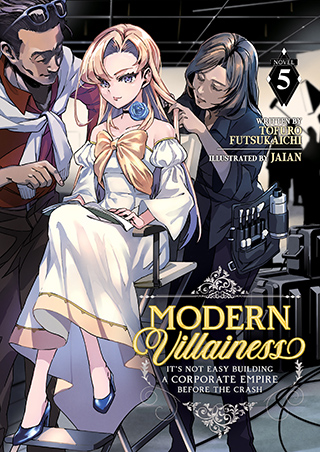 Modern Villainess: It’s Not Easy Building a Corporate Empire Before the