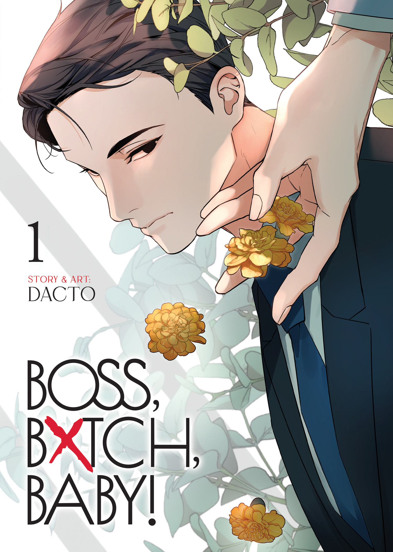 BOSS, BXTCH, BABY Vol. 1 | Seven Seas Entertainment