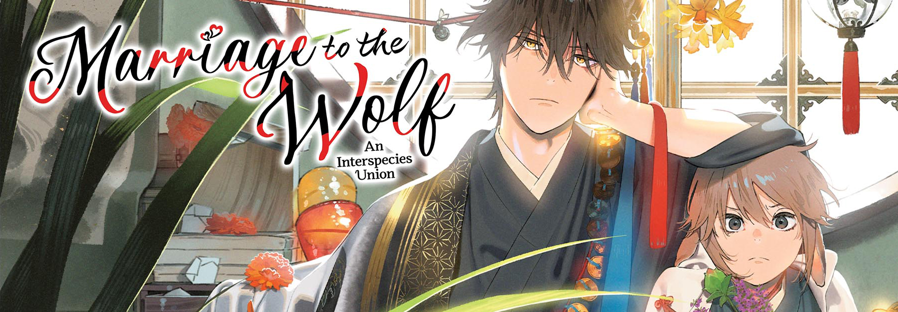 Marriage to the Wolf: An Interspecies Union | Seven Seas Entertainment