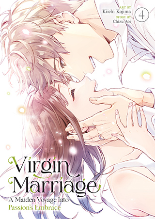 Virgin Marriage: A Maiden Voyage into Passion's Embrace Vol. 4