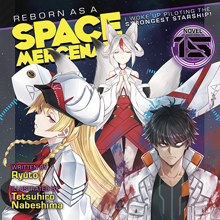 Reborn as a Space Mercenary: I Woke Up Piloting the Strongest