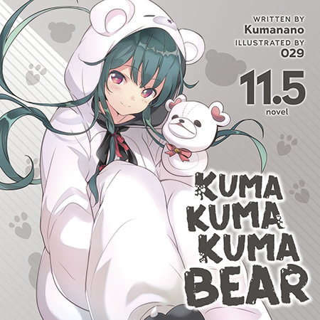 Kuma Kuma Kuma Bear (Audiobook) Vol. 11.5 | Seven Seas Entertainment